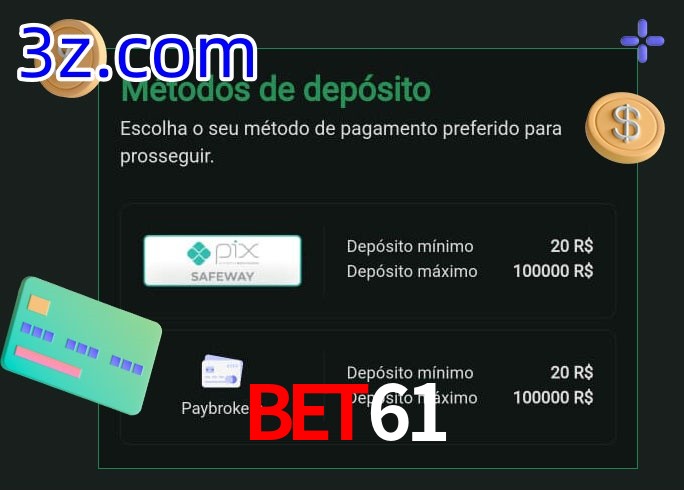 O cassino Bet61 oferece uma grande variedade de métodos de pagamento